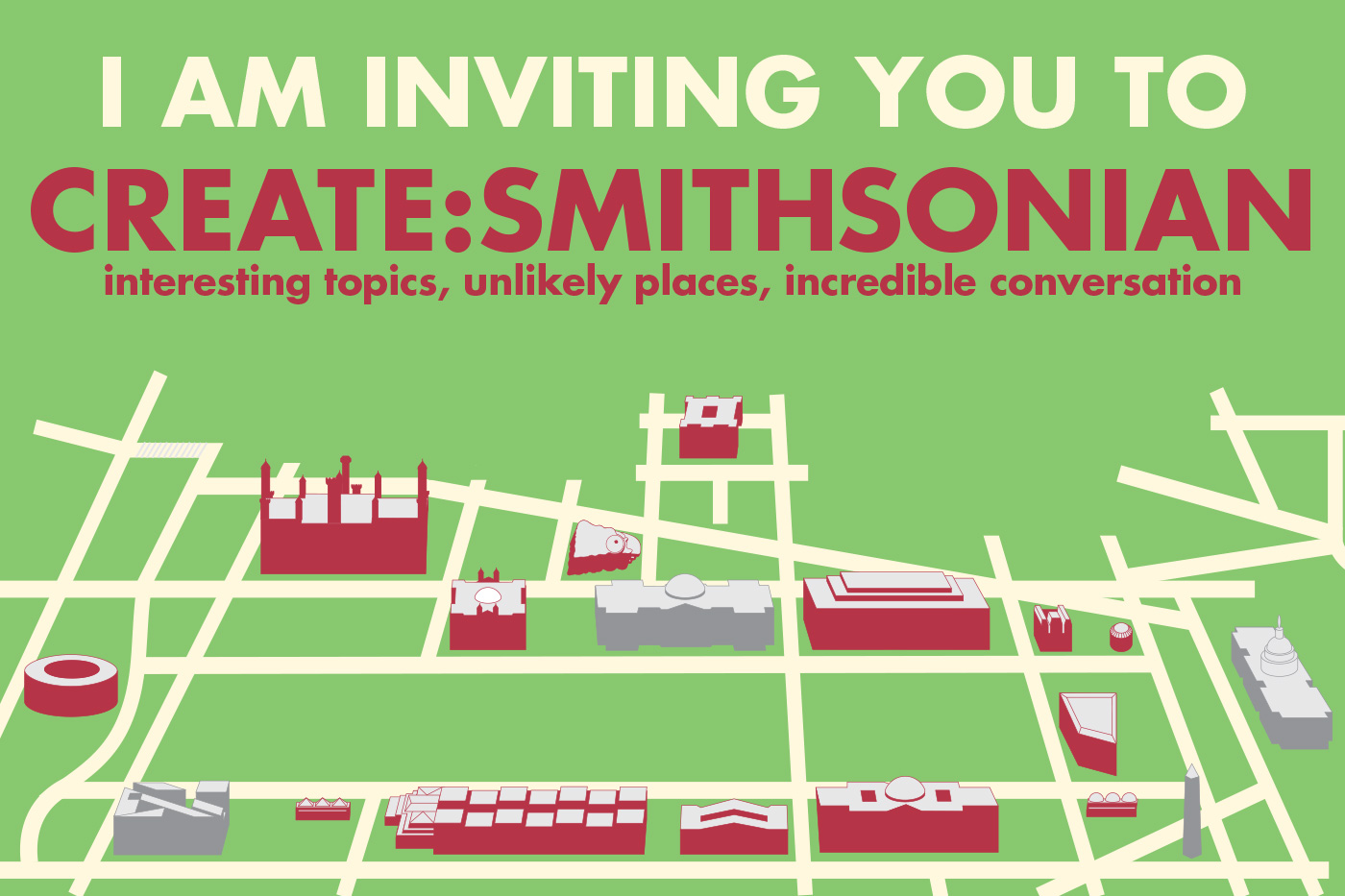 Promotional graphic for Create:Smithsonian showing building on the National Mall rearranged.